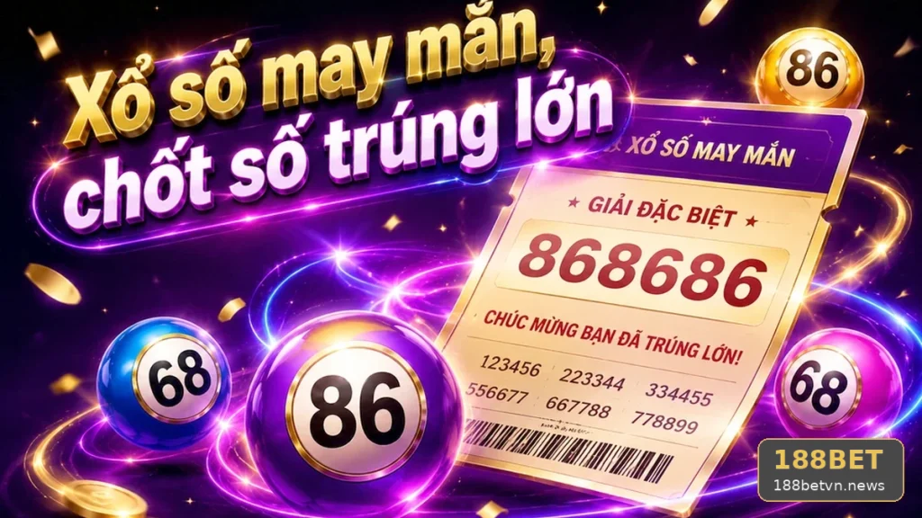 Xổ Số 188BET Tại 188betvn.news: Hồ Sơ Tình Huống Giả Định Về Quản Lý Thời Gian Kiểm Tra Vé Số, Giải Thích Xác Suất Và Vì Sao Không Có Phương Pháp Bảo Đảm Trúng – góc kiểm chứng theo tên miền